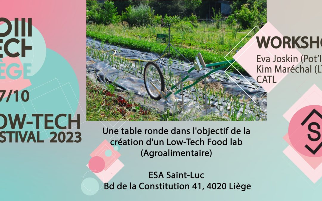 27/10 Workshop pour la mise en place d’un Low Tech Food Lab à Liège : participez !