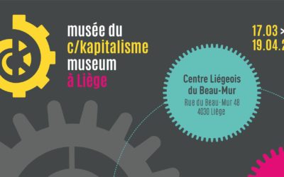 Le Musée du Capitalisme s’installe à Liège